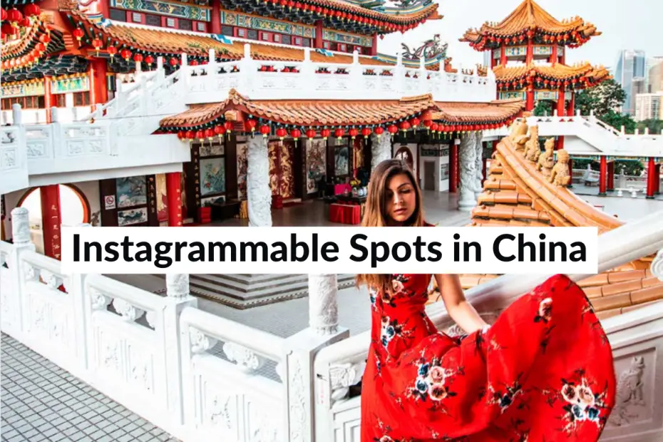 instagrammbale spots in China