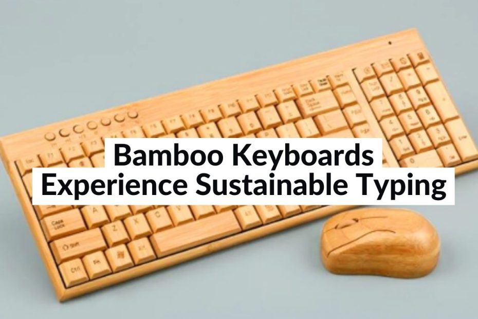 bamboo keyboards