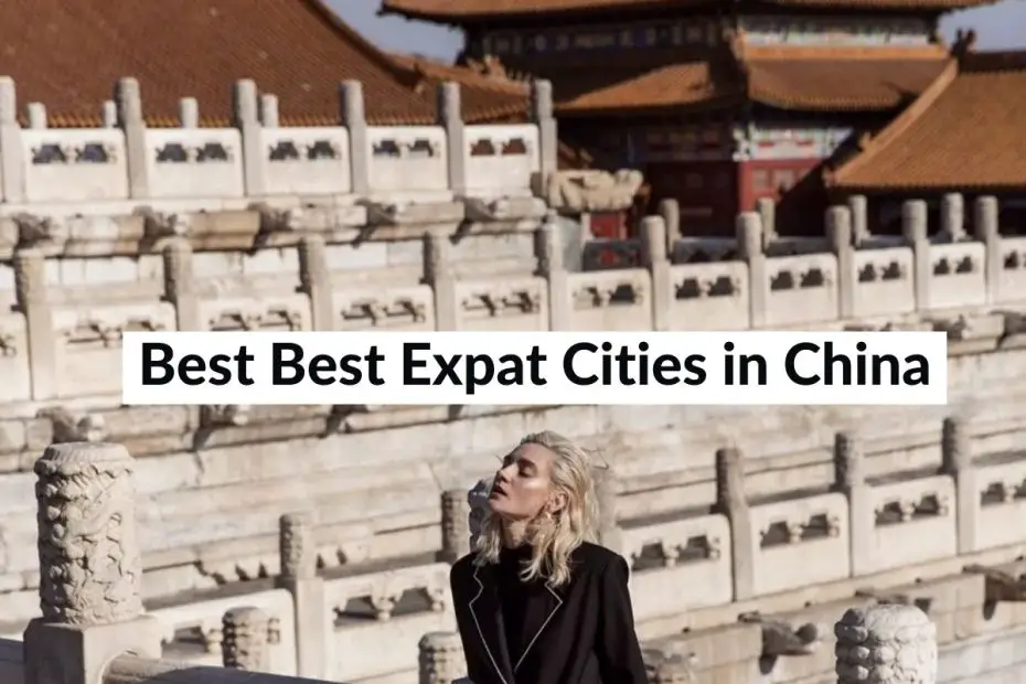 best expat cities in China