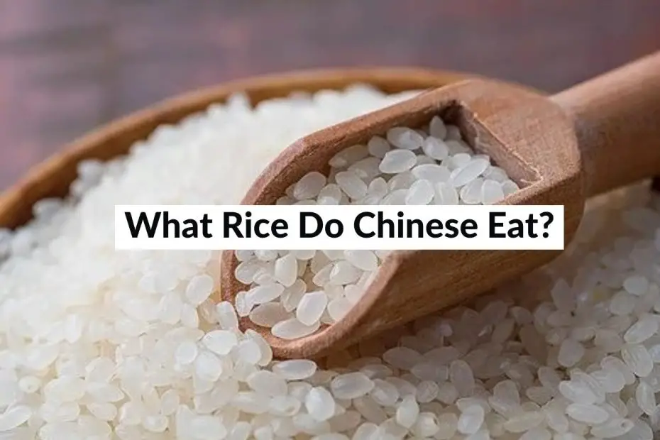 what rice do chinese eat
