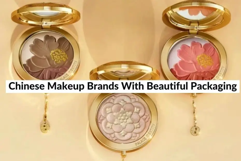 chinese makeup brands with beautiful packaging