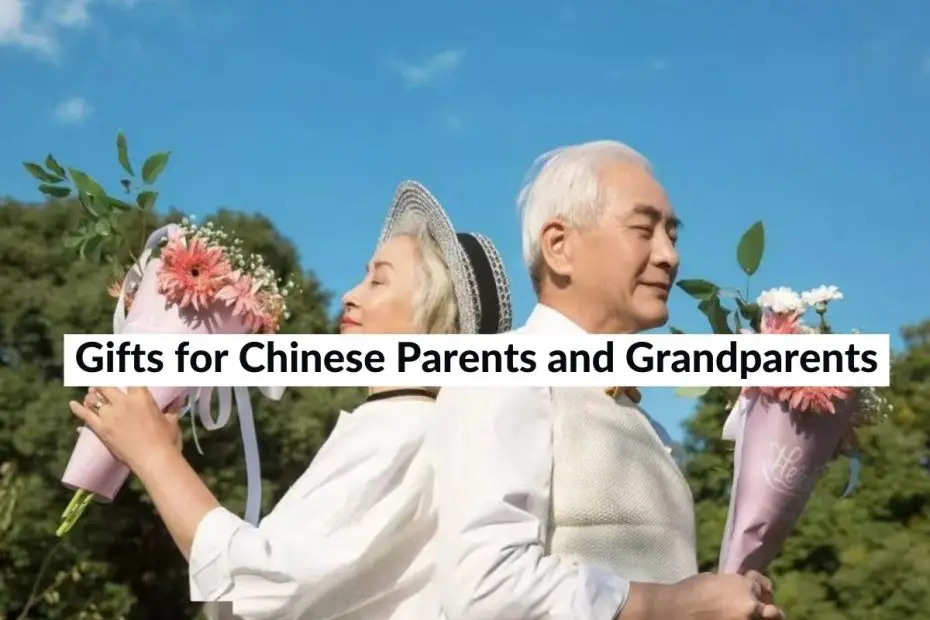 gifts for chinese parents and grandparents
