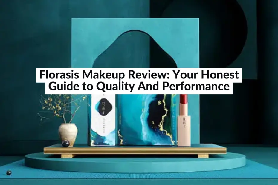 florasis makeup review