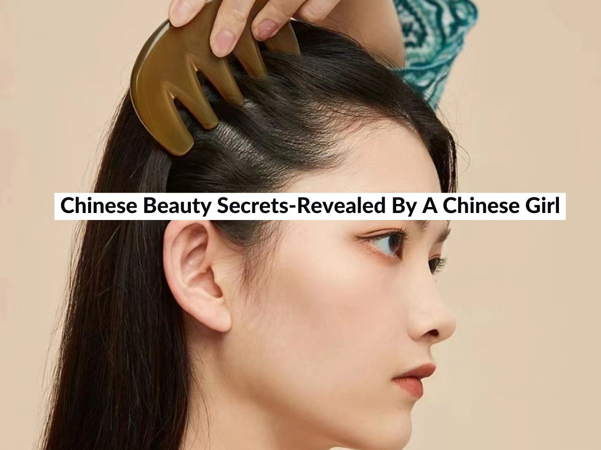 Chinese Beauty Secrets: Top 6 Chinese Skin Whitening Secrets