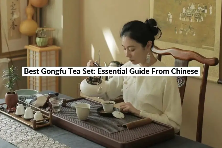 best gongfu tea set